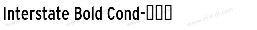 Interstate Bold Cond字体转换